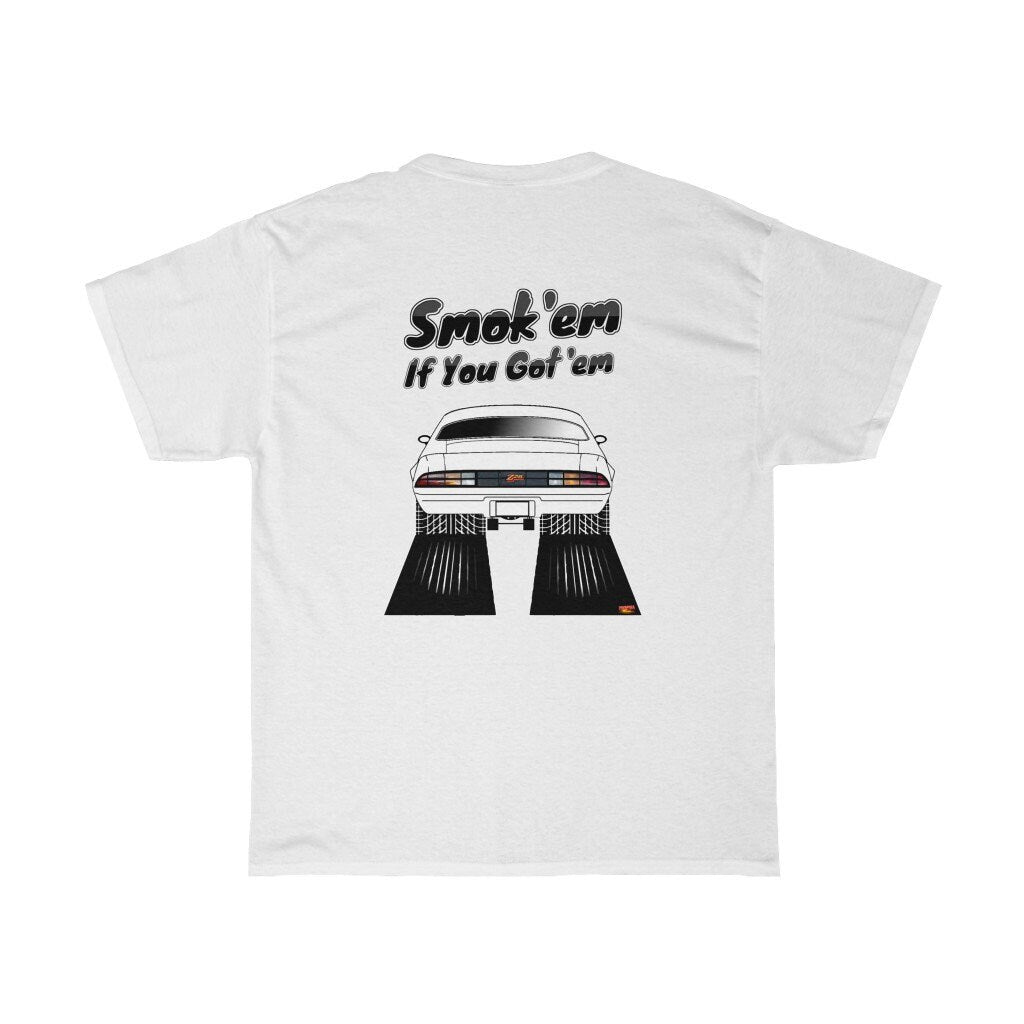 1978-81 Chevy Camaro T-Shirt - Smoke 'Em if You Got 'Em - Sizes S-5XL