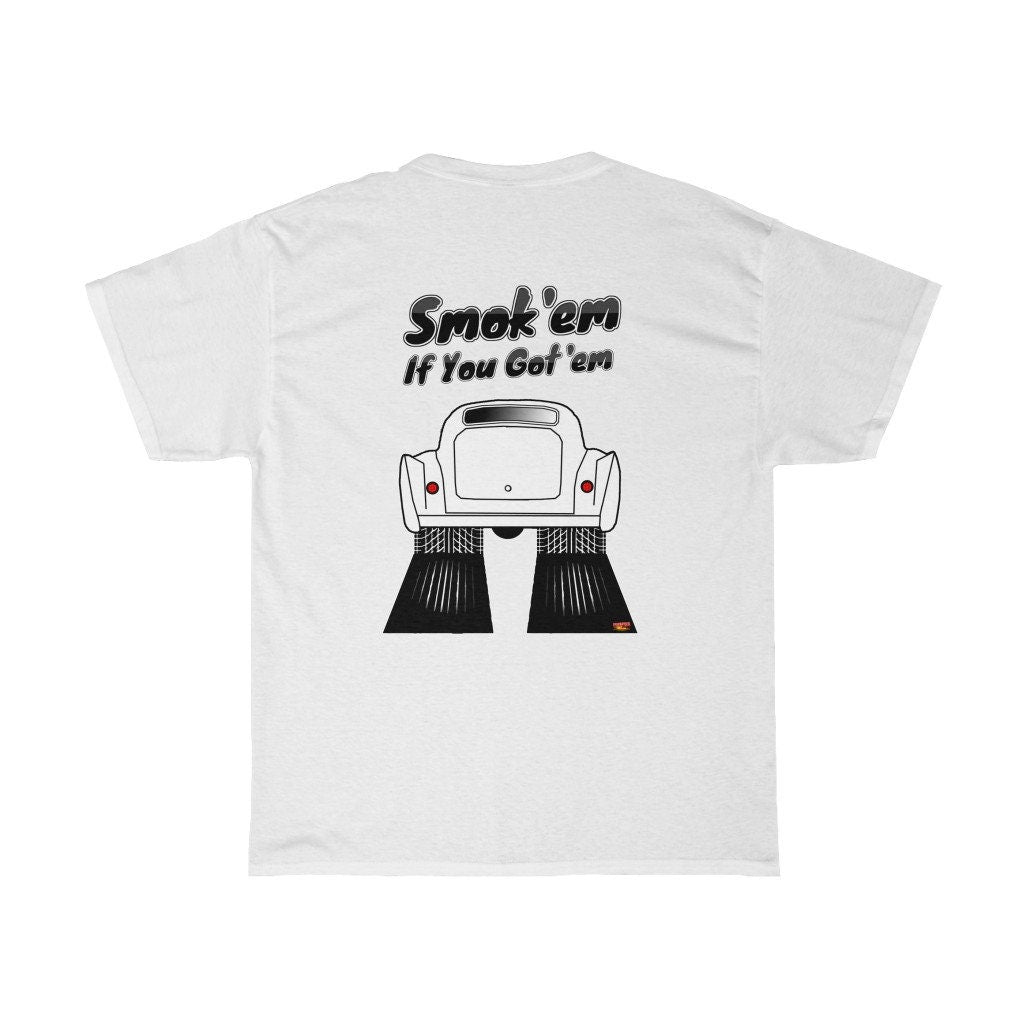 Henry J T-Shirt - Smokem if You Gotem - Sizes S-5XL