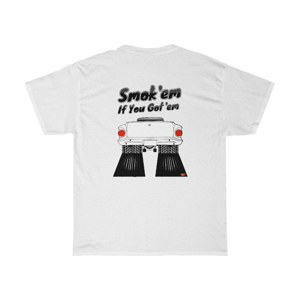 Ford Ranchero T-Shirt - Smoke 'Em if You Got 'Em - Sizes S-5XL