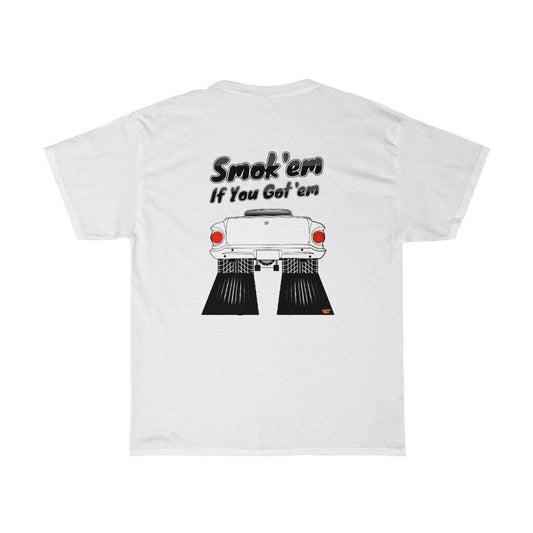Ford Ranchero T-Shirt - Smoke 'Em if You Got 'Em - Sizes S-5XL