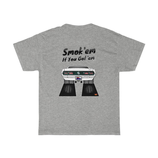 1970 Mercury Comet T-Shirt - Smoke 'Em if You Got 'Em - Sizes S-5XL