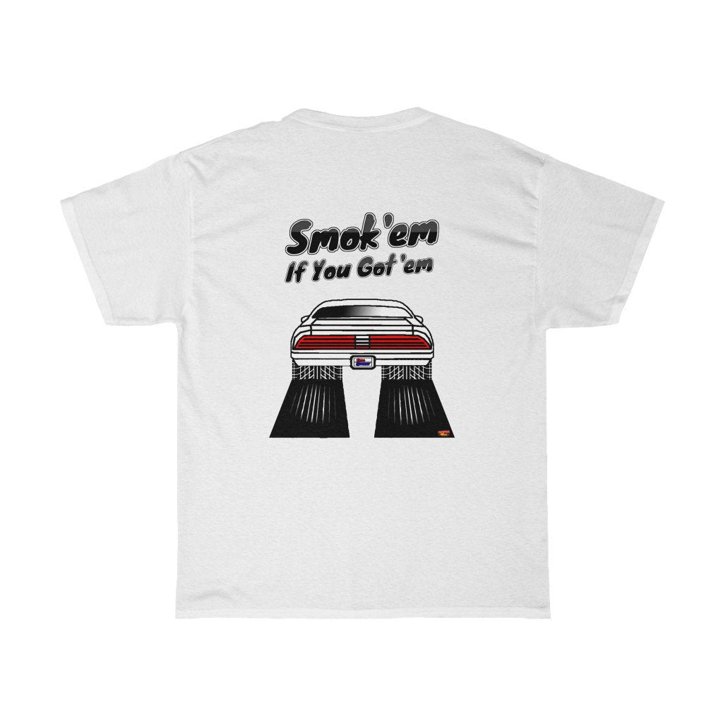 79 Trans Am T-Shirt - Smokem if You Gotem - Sizes S-5XL