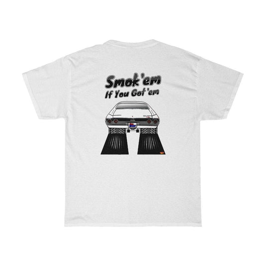 1971 Chevy Chevelle T-Shirt - Smoke 'Em if You Got 'Em - Sizes S-5XL