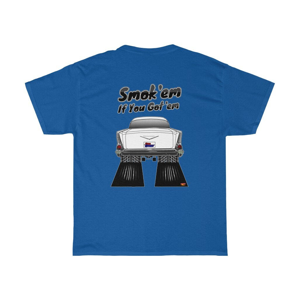 1957 Chevy T-Shirt - Smokem if You Gotem - Sizes S-5XL