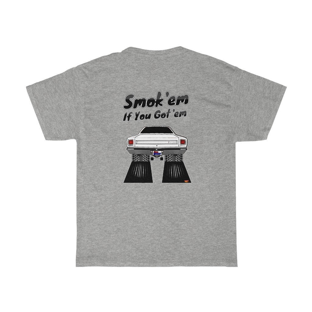 69 Road Runner T-Shirt - Smokem if You Gotem - Sizes S-5XL