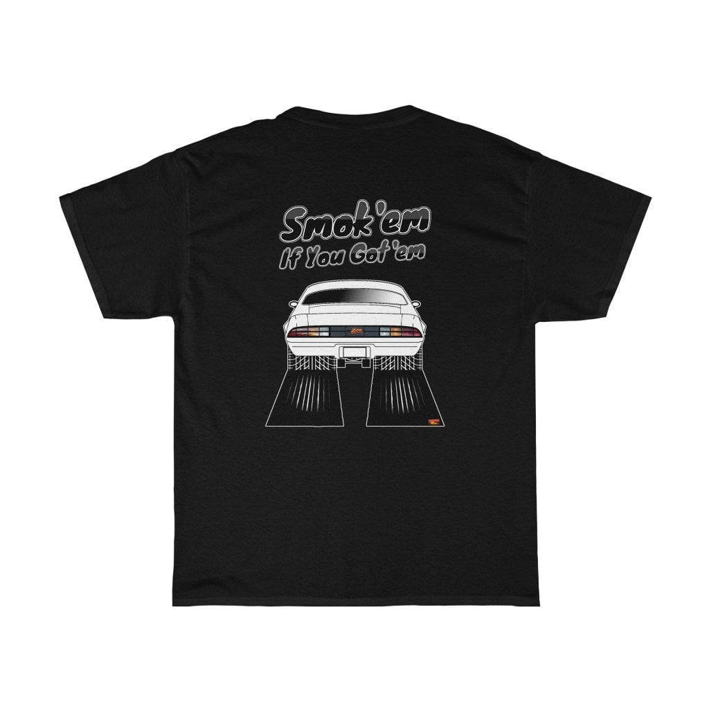 1978-81 Chevy Camaro T-Shirt - Smoke 'Em if You Got 'Em - Sizes S-5XL