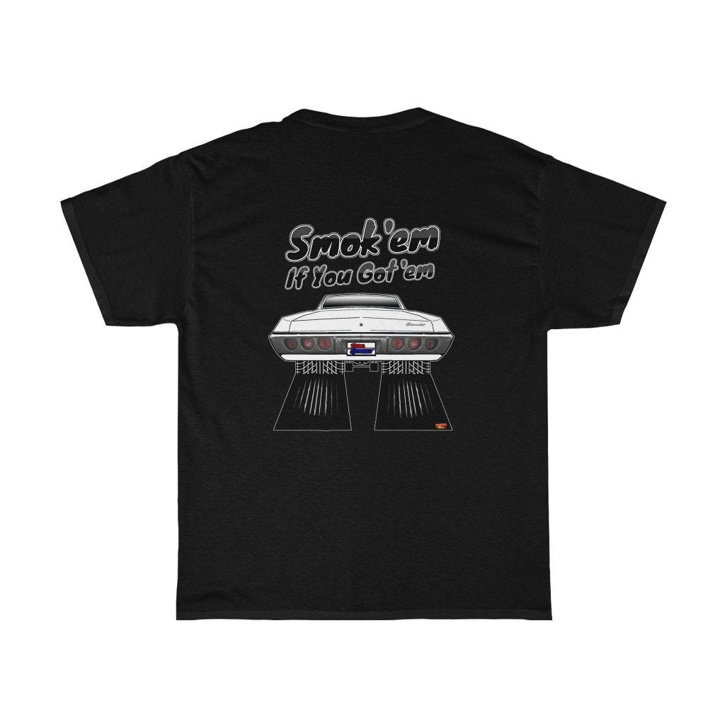68 Chevy Impala T-Shirt - Smokem if You Gotem - Sizes S-5XL