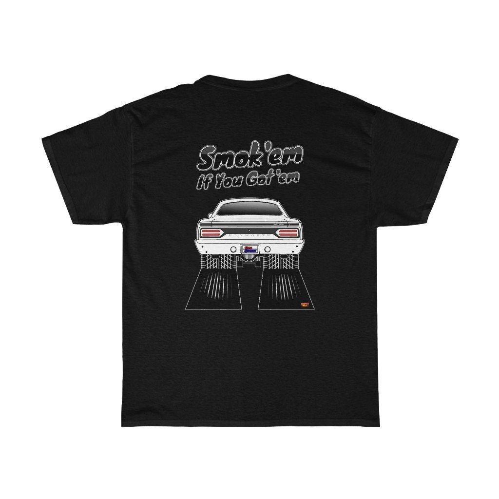 70 Road Runner T-Shirt - Smokem if You Gotem - Sizes S-5XL
