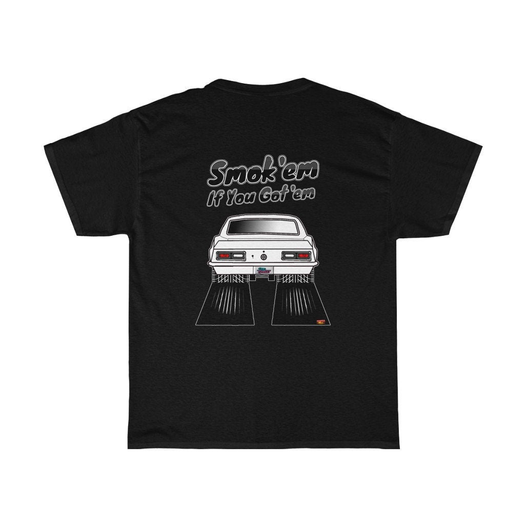 1967-68 Chevy Camaro T-Shirt - Smoke 'Em if You Got 'Em - Sizes S-5XL
