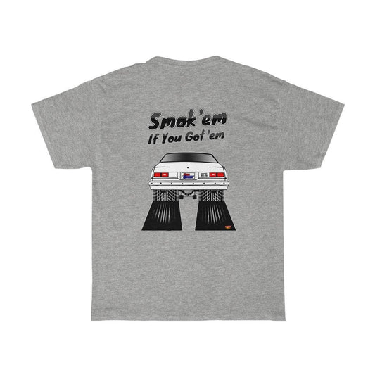 4th Gen Chevy Nova T-Shirt - Smoke 'Em if You Got 'Em - Sizes S-5XL