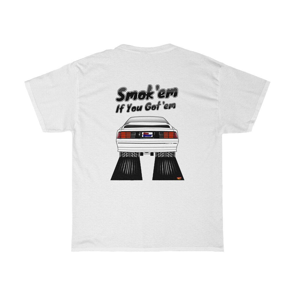 Chevy Camaro T-Shirt - Smoke 'Em if You Got 'Em - Sizes S-5XL