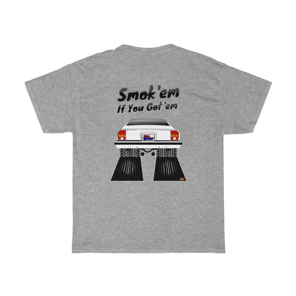 77 Vega T-Shirt - Smokem if You Gotem - Sizes S-5XL