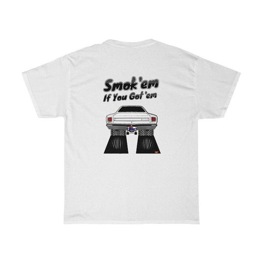 1969 Plymouth Road Runner T-Shirt - Smoke 'Em if You Got 'Em - Sizes S-5XL