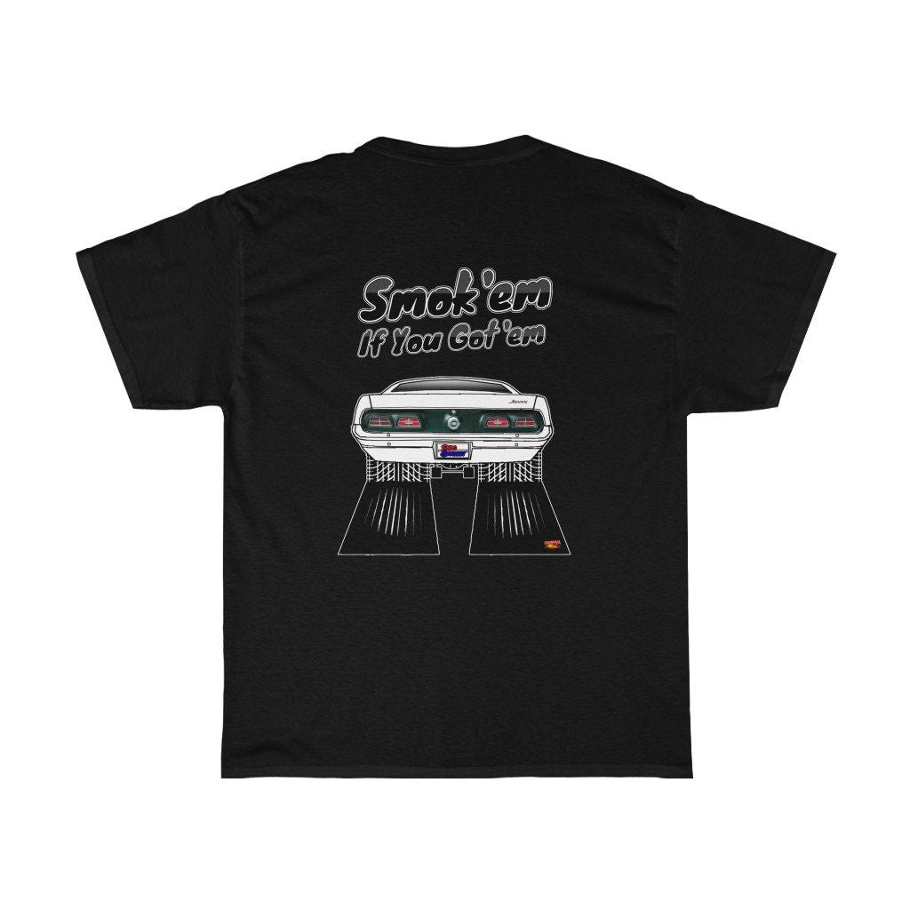 1970 Mercury Comet T-Shirt - Smoke 'Em if You Got 'Em - Sizes S-5XL