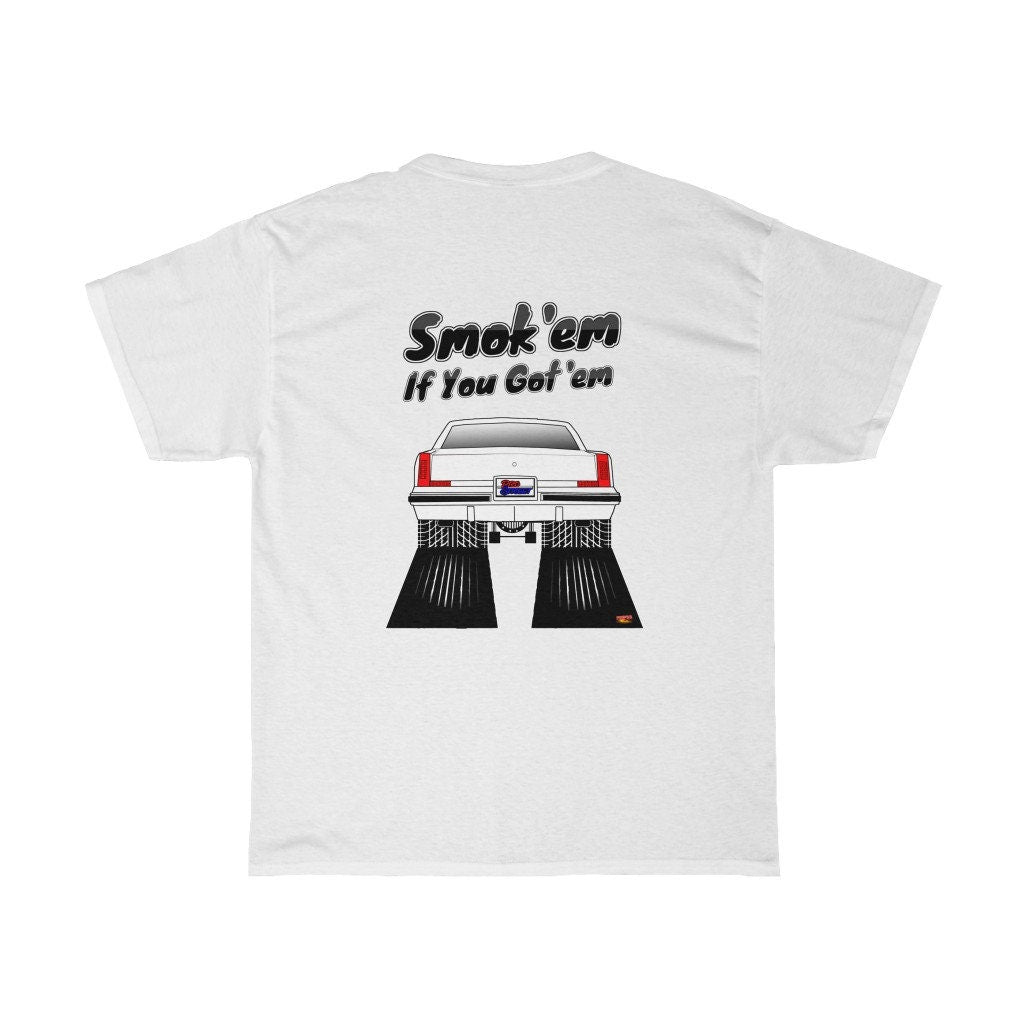 81 Oldsmobile Cutlass T-Shirt - Smokem if You Gotem - Sizes S-5XL