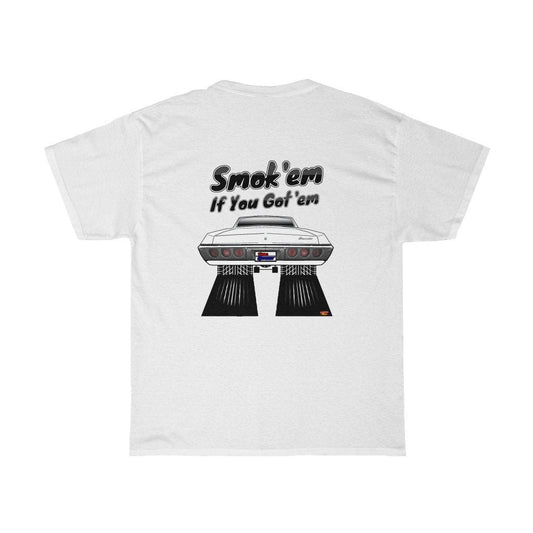 1968 Chevy Impala T-Shirt - Smoke 'Em if You Got 'Em - Sizes S-5XL